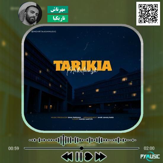 دانلود آهنگ تاریکیا مهرتاش